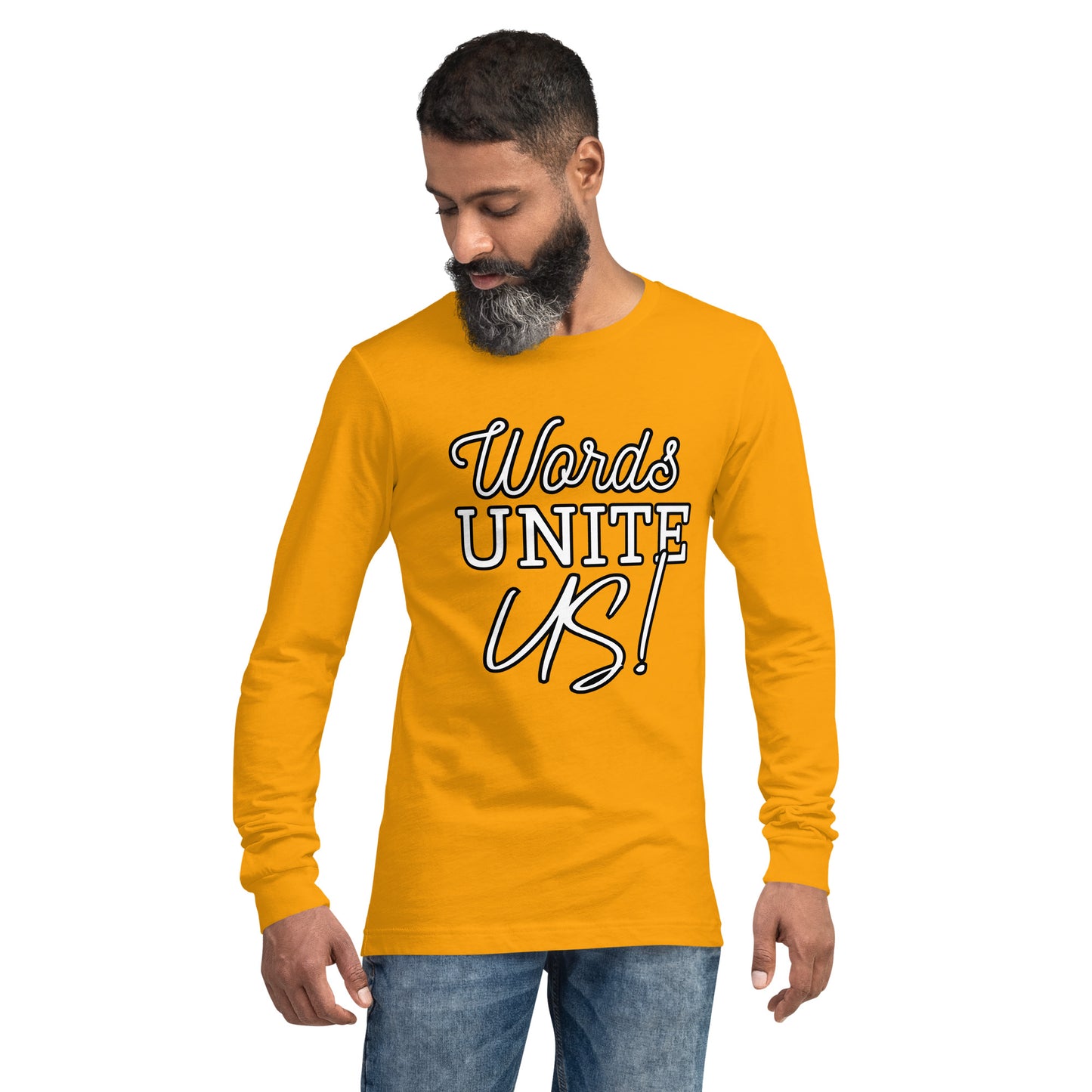 Words Unite Us! (Unisex Long Sleeve Tee)