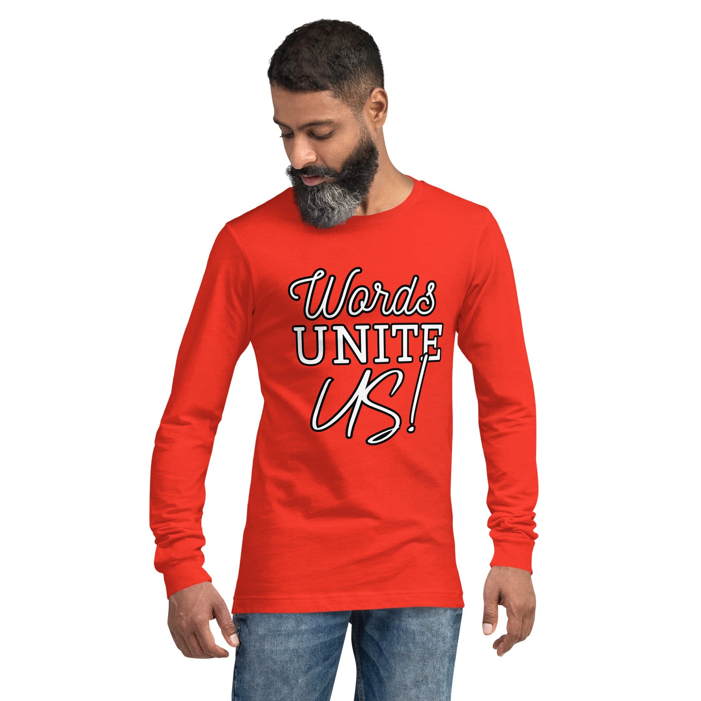 Words Unite Us! (Unisex Long Sleeve Tee)