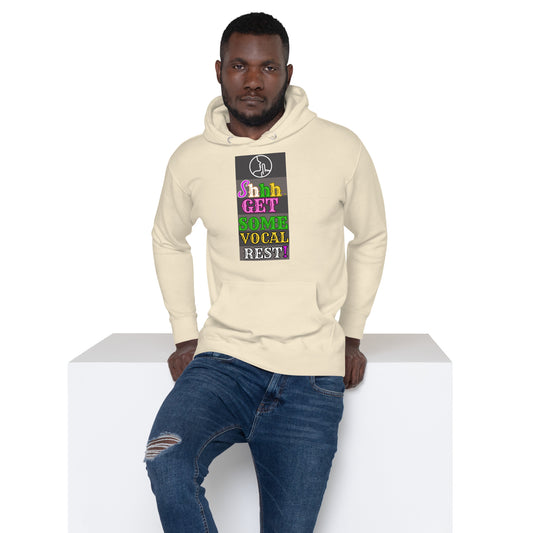 Vocal Rest! (Unisex Hoodie)