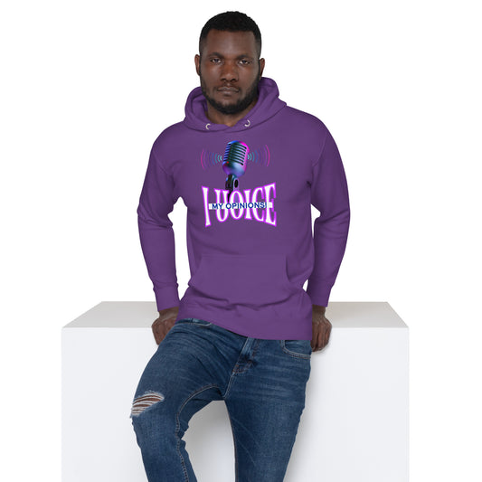 My Opinion! (Unisex Hoodie)