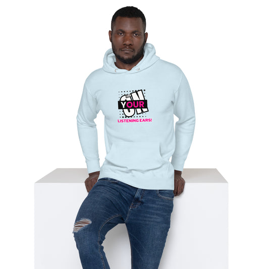 Listening Ears! (Unisex Hoodie)