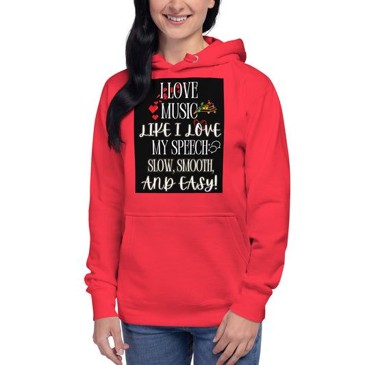 New I love My Speech! (Unisex Hoodie)