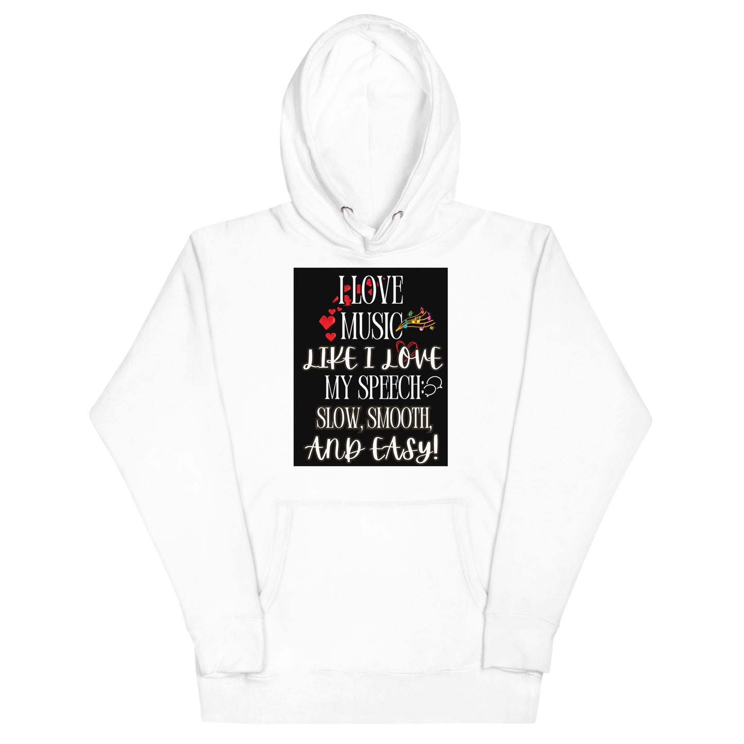 "New" I Love My Speech (Unisex Hoodie)