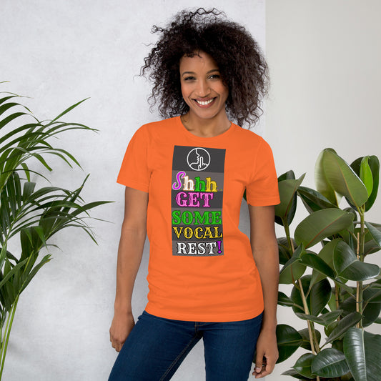 Vocal Rest! (Unisex T-Shirt)