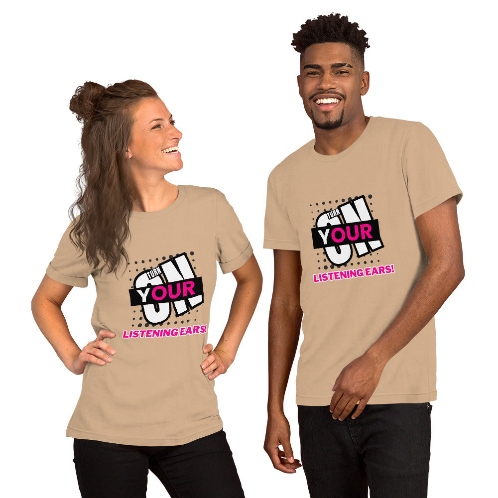 Listening Ears! (Unisex T-Shirt)