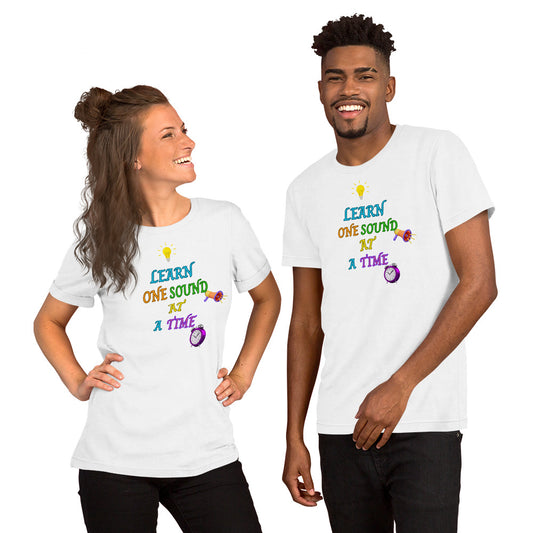 One Sound At A Time! (Unisex T-Shirt)